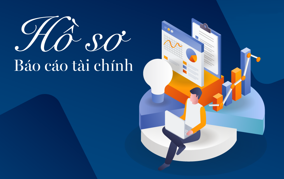 Báo cáo tài chính được lập khi nào? Thời hạn nộp báo cáo tài chính