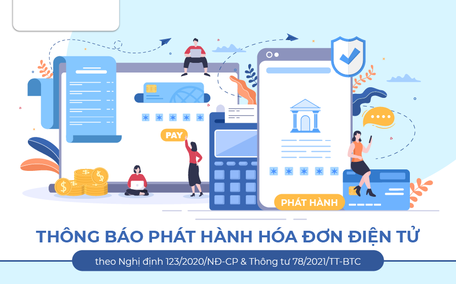 Quy định mới nhất về đăng ký sử dụng, thông báo phát hành hóa đơn điện tử